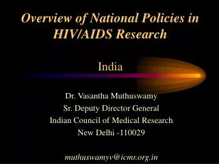 Overview of National Policies in HIV/AIDS Research India