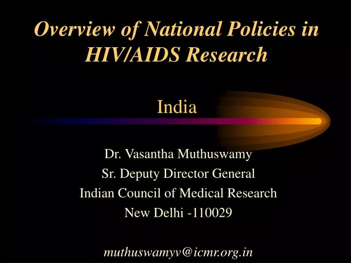 overview of national policies in hiv aids research india