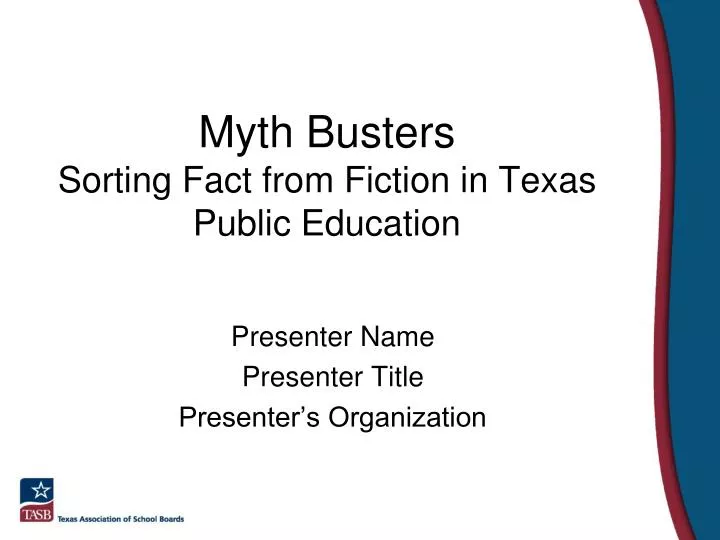 myth busters sorting fact from fiction in texas public education