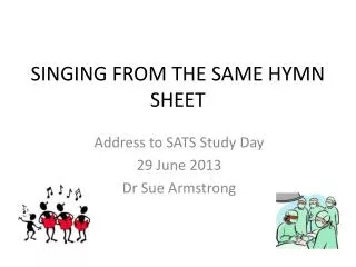 SINGING FROM THE SAME HYMN SHEET