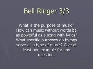 Bell Ringer 3/3