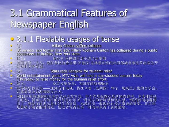 3 1 grammatical features of newspaper english