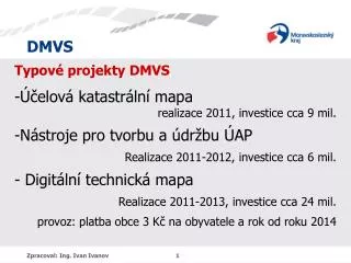 typov projekty dmvs