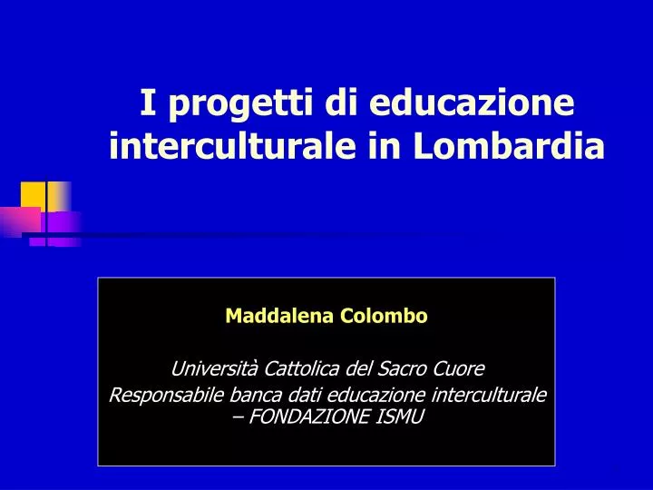 i progetti di educazione interculturale in lombardia