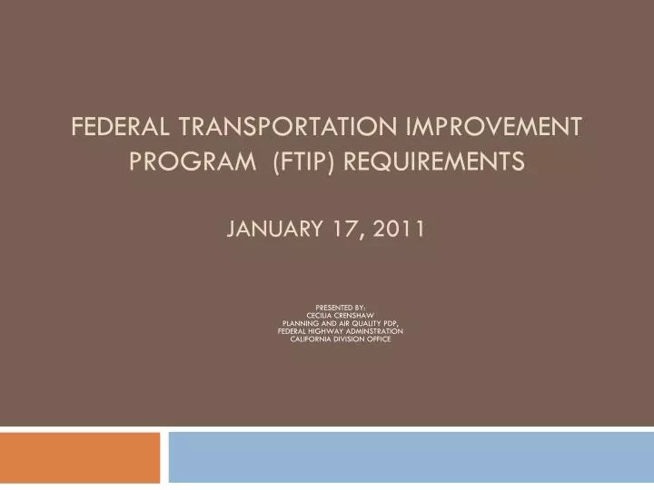 federal transportation improvement program ftip requirements january 17 2011