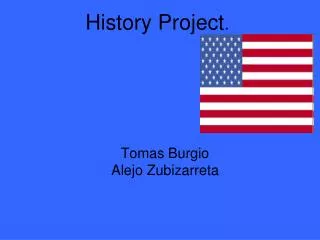 History Project .