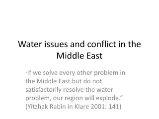 Water issues and conflict in the Middle East