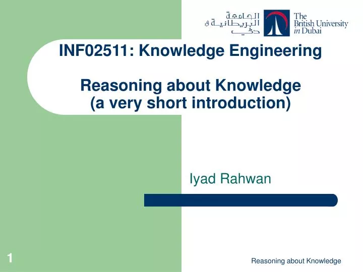 inf02511 knowledge engineering reasoning about knowledge a very short introduction
