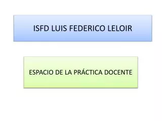 isfd luis federico leloir