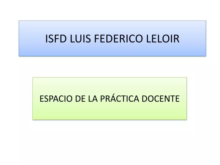 isfd luis federico leloir