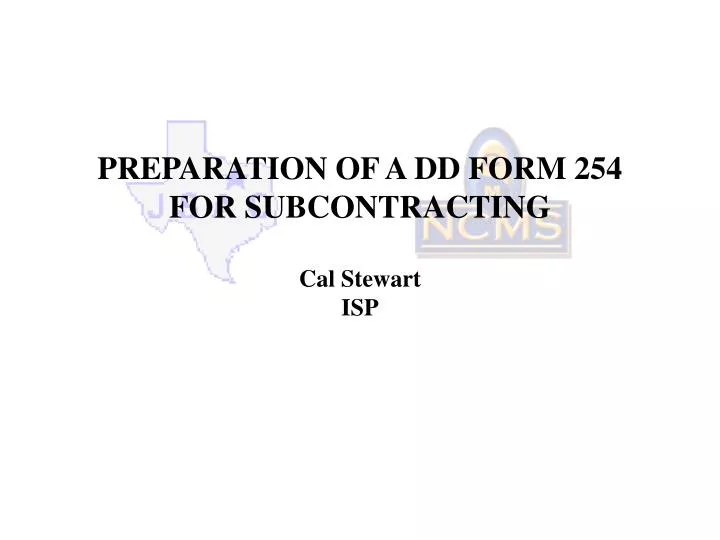 preparation of a dd form 254 for subcontracting cal stewart isp