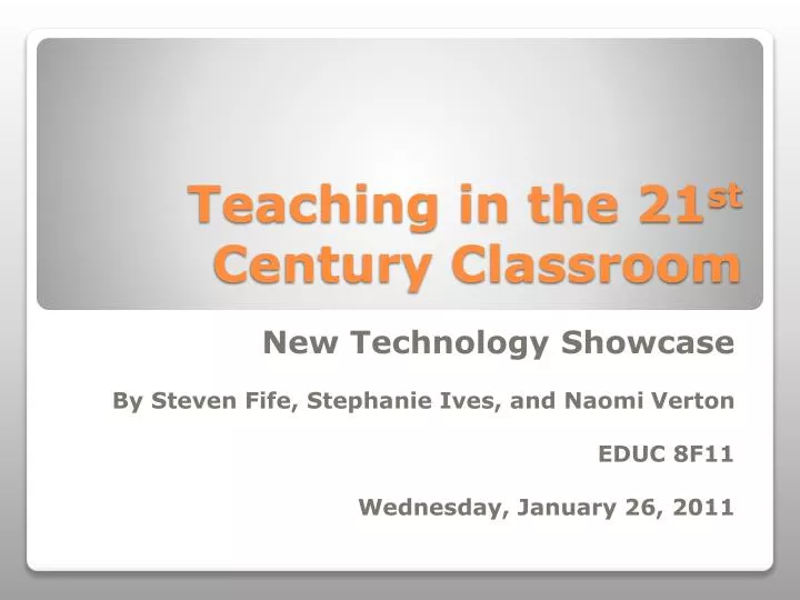 teaching in the 21 st century classroom