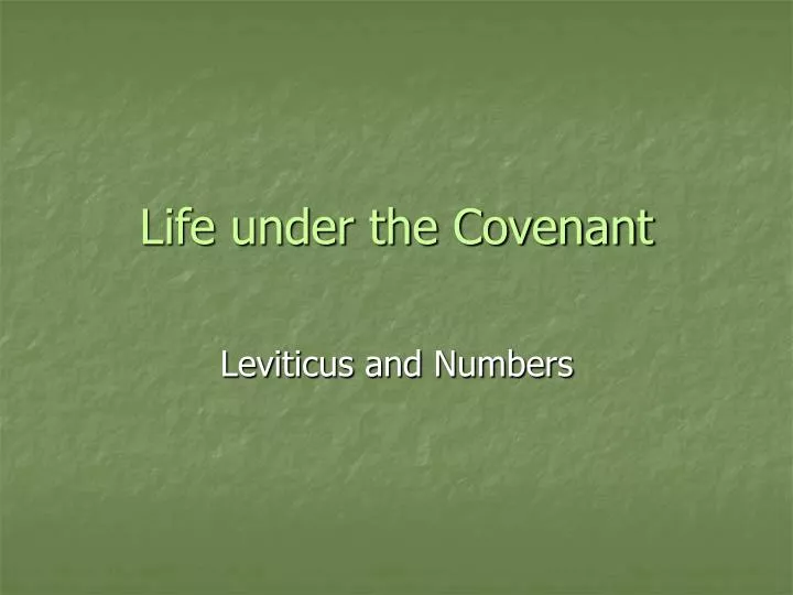 life under the covenant