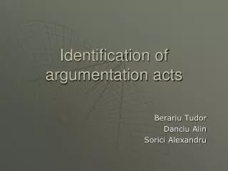 Identification of argumentation acts