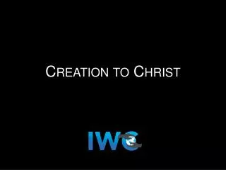 creation to christ