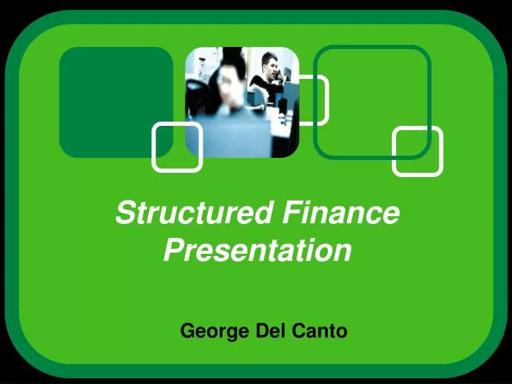 structured finance presentation