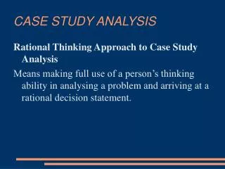 CASE STUDY ANALYSIS