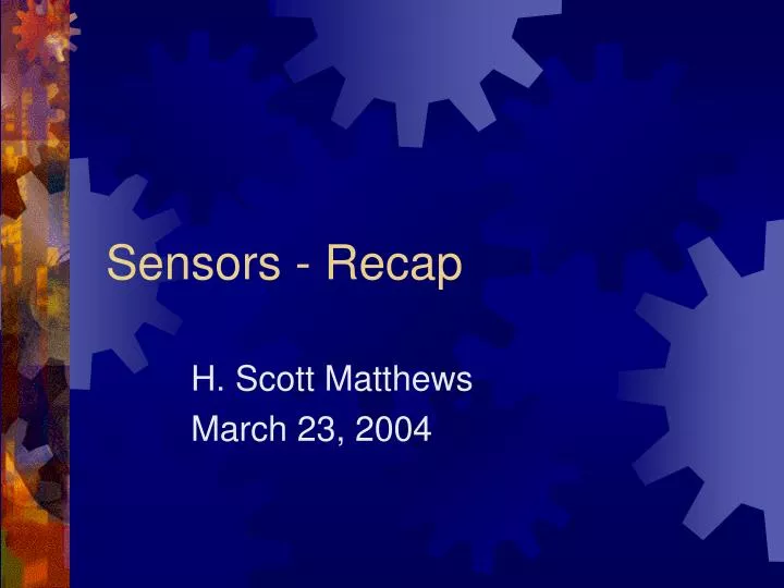 sensors recap