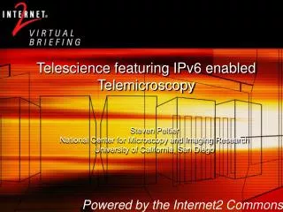 Telescience featuring IPv6 enabled Telemicroscopy