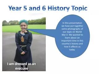 Year 5 and 6 History Topic