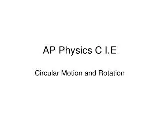 AP Physics C I.E