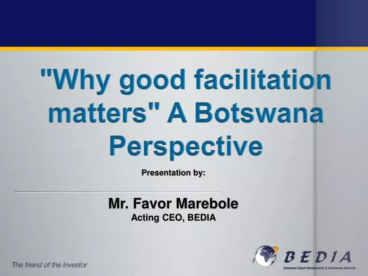 why good facilitation matters a botswana perspective