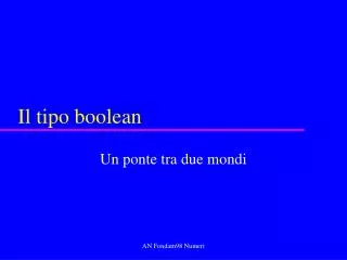 il tipo boolean