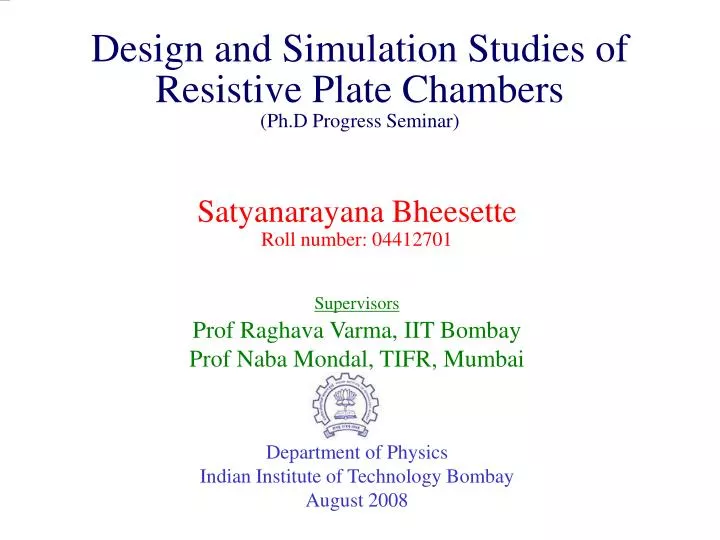 design and simulation studies of resistive plate chambers ph d progress seminar
