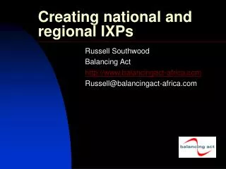 Creating national and regional IXPs