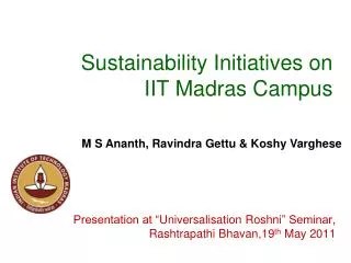 Sustainability Initiatives on IIT Madras Campus