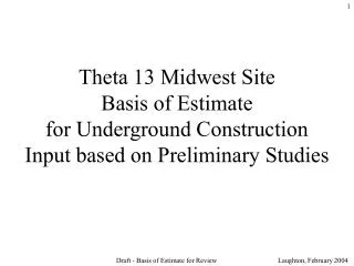 Basis of Estimate Overview