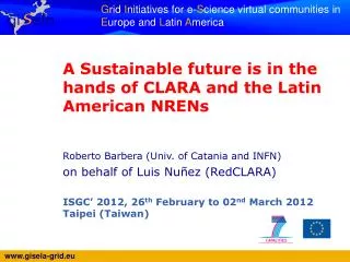 A Sustainable future is in the hands of CLARA and the Latin American NRENs