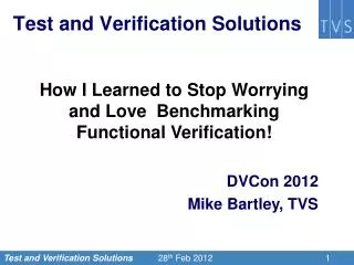 Test and Verification Solutions