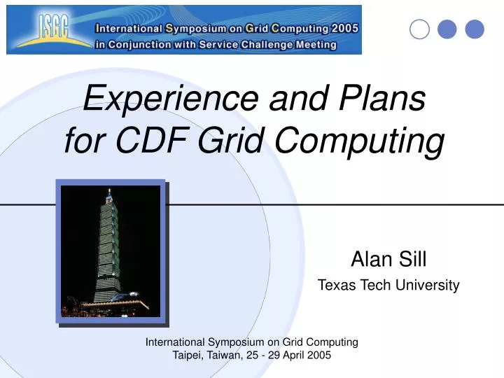 experience and plans for cdf grid computing