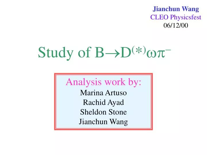 analysis work by marina artuso rachid ayad sheldon stone jianchun wang