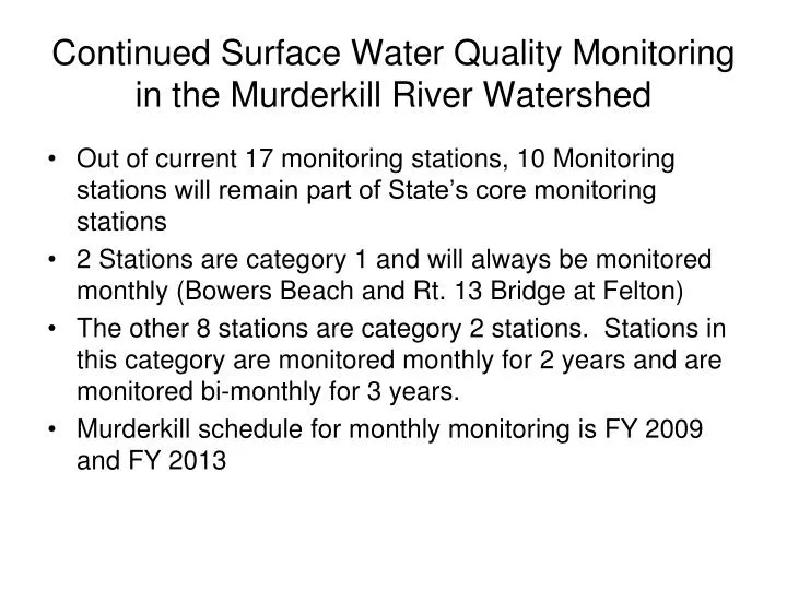 continued surface water quality monitoring in the murderkill river watershed