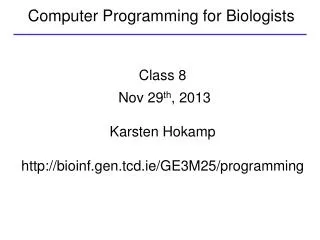 Computer Programming for Biologists