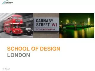SCHOOL OF DESIGN LONDON