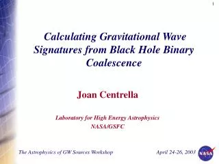 Calculating Gravitational Wave Signatures from Black Hole Binary Coalescence