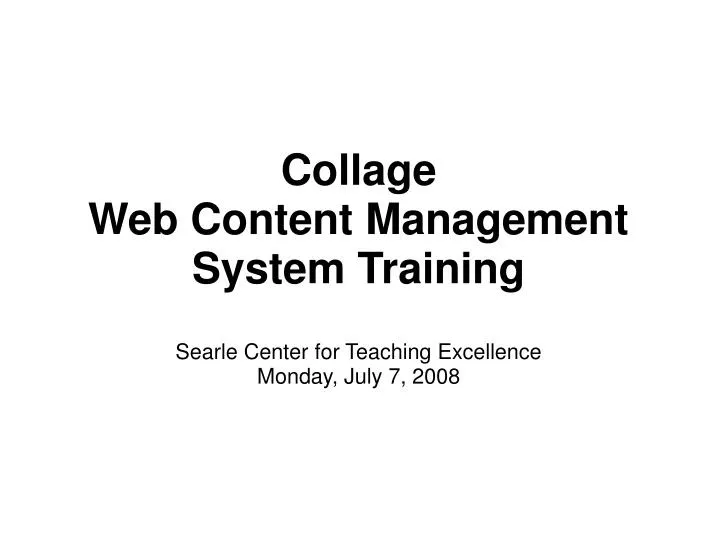 collage web content management system training