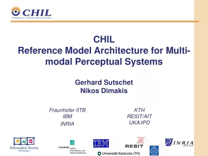 chil reference model architecture for multi modal perceptual systems gerhard sutschet nikos dimakis