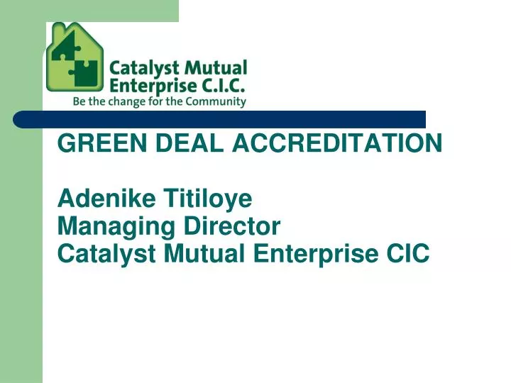 green deal accreditation adenike titiloye managing director catalyst mutual enterprise cic