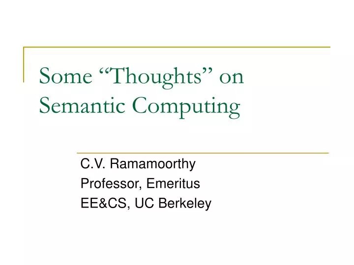 some thoughts on semantic computing