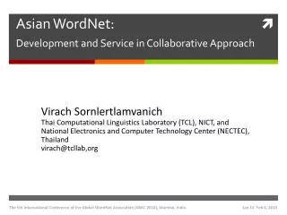 Asian WordNet: Development and Service in Collaborative Approach