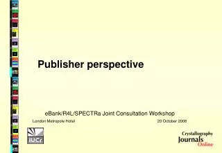 Publisher perspective