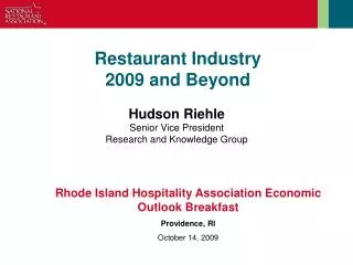 Restaurant Industry 2009 and Beyond