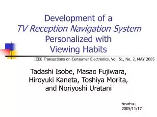 Development of a TV Reception Navigation System Personalized with Viewing Habits