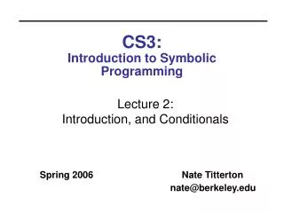 CS3: Introduction to Symbolic Programming