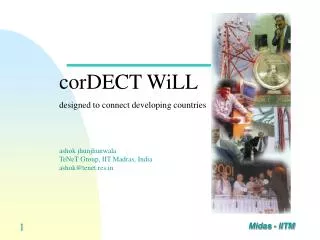 corDECT WiLL designed to connect developing countries
