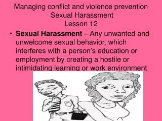 Managing conflict and violence prevention Sexual Harassment Lesson 12